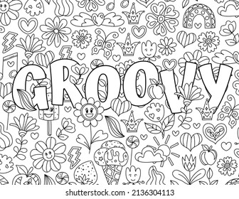 Groovy. Good Vibes. Positive Hand drawn coloring pages for kids and adults. Beautiful drawings with patterns. Motivational quotes. Coloring book pictures with blooming flowers, smiles