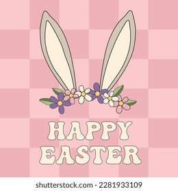 Groovy Happy Easter Poster Vintage. Funny egg, Easter egg hunt, bunny ears, happy easter.