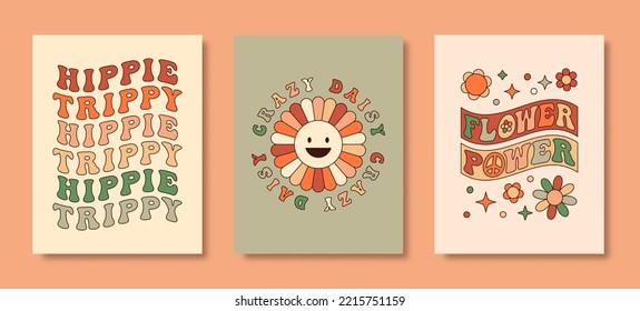 Groovy Hippie 70s Posters Set. Vector Psychedelic Background: Slogan Print, Daisy Flowers in Trendy Retro Cartoon Style for T-Shirts, Case Phone, Note Cover, Flyer, Cards, Social media Stories.