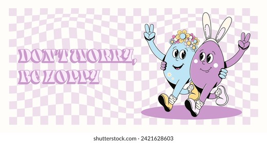 Groovy hippie Happy Easter banner, background, poster. Easter eggs walking, smilling, greeting text. Vector illustration of cartoon character and typography in trendy retro 60s 70s style.