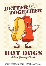 Groovy Hotdog Retro Characters Poster. Cartoon Sausage, Bun and Ketchup Bottle Smiling Vector Food Mascots Background Template. Happy Vintage Cool Fast Food Illustration with Typography. Isolated