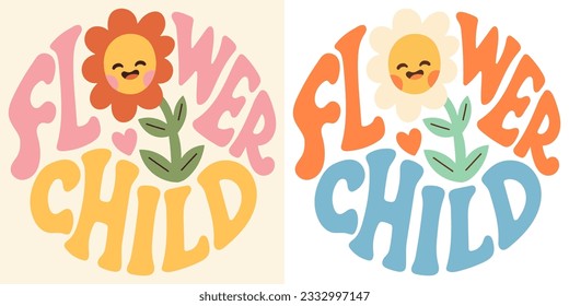 Groovy lettering Flower child. Retro slogan in round shape. Trendy groovy print design for posters, cards, tshirt.