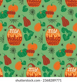 Groovy lettering Halloween seamless pattern with pumpkins. Hand drawn quote My First Halloween in pumpkin shape in flat minimalistic style on green background Trendy holiday design for Halloween party