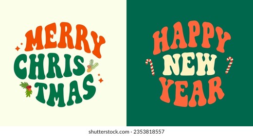 Groovy lettering Happy New Year and Merry Christmas Trendy t shirt print design in shape. Holiday Vector illustration