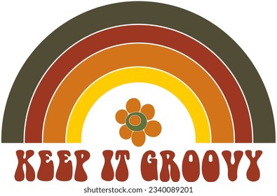 Groovy lettering KEEP IT GROOVY. Retro slogan in rectangular shape. Trendy groovy print design for posters, cards, tshirt. Rainbow, inscription, flower