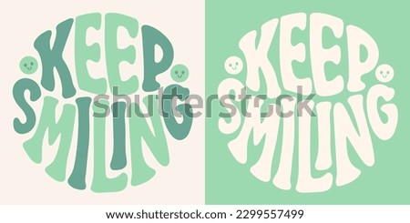 Similar – Image, Stock Photo Keep smiling!