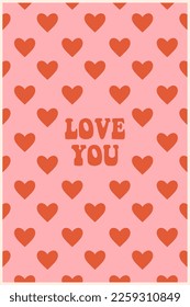 Groovy lovely hearts poster. Love concept. Happy Valentines day greeting card. Funky background in trendy retro 60s 70s cartoon style. Vector illustration in pink red colors.