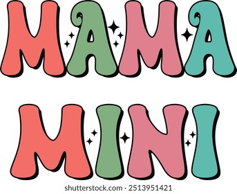 Groovy Mama and mini lettering vector file	