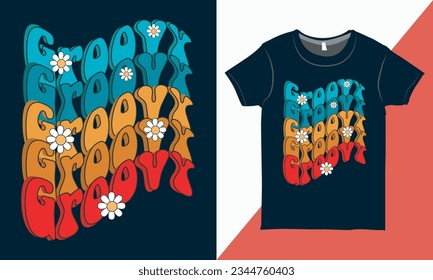 Groovy Motivational Retro Boho T-shirt Graphic. Retro T-shirt Design Layout.