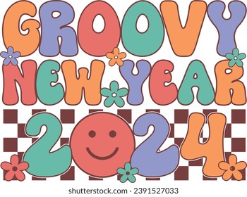 Groovy New Year 2024 Happy New Year Groovy Wavy Retro Sublimation T-shirt Design