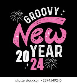 GROOVY NEW YEAR 2024-PINK NEW YEAR  T-SHIRT DESIGN svg