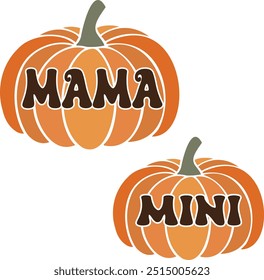 Groovy Orange Pumpkin Mama and mini lettering vector files