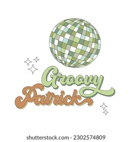 Groovy Patrick text inscription Retro Green Disco ball vector illustration isolated on white. 