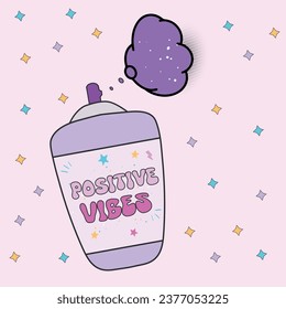 Groovy Positive vibes spray. Sticker pack in trendy retro psychedelic cartoon style. Isolated vector illustration