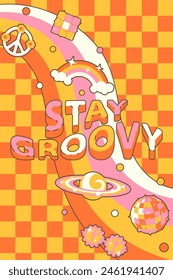 Groovy poster in 70s style with rainbow, planet, cassette, glasses, disco ball. Bright vertical background with text "stay groovy", color, outline, light 