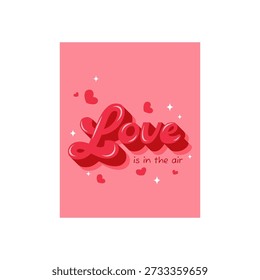 Groovy poster with text for Valentine`s postcards. Love theme banner. Red colour.Retro design.Decorations  for posters, postcards, advertising, social media. Vector illustration 