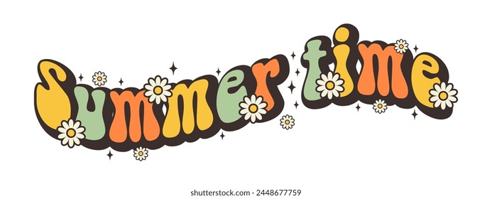 Groovy quote "Summer time". Retro slogan, sticker. Trendy groovy print design for poster, card, shirt. Motivation lettering phrase in trendy 70s groovy style