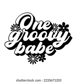 Groovy Quotes Typography Black and White for print