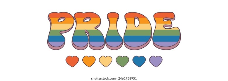 Groovy Regenbogen Schriftzug Pride Slogan. Retro Vintage Slogan LGBT und LGBTQ. Kalligraphie zitiert den alten Stil. Trendy groovy Print Design für Poster, Karten, T-Shirt und Cover im Retro-groovy 60er 70er Jahre Stil