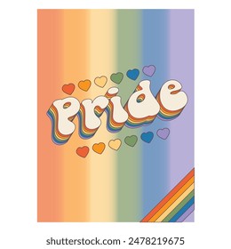 Groovy rainbow lettering Pride word. Retro vintage slogan LGBT and LGBTQ. Funky quote old style. Trendy hippie pride print design for posters, cards, social media, covers in groovy 60s 70s style