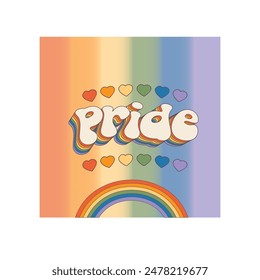 Groovy rainbow lettering Pride word. Retro vintage slogan LGBT and LGBTQ. Funky quote old style. Trendy hippie pride print design for posters, cards, social media, covers in groovy 60s 70s style