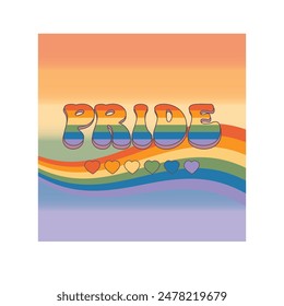 Groovy rainbow lettering Pride word. Retro vintage slogan LGBT and LGBTQ. Funky quote old style. Trendy hippie pride print design for posters, cards, social media, covers in groovy 60s 70s style