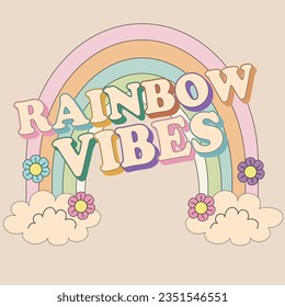 Groovy rainbow whith clouds, flowers and Rainbow Vibes slogan in doodle style. Isolated vector illustrstion in 1970 style for t-shirt, stickers, posters and postcards. Hippie Retro style