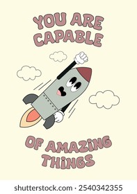 Groovy Retro 70s Poster with a Rocket Retro Cartoon Character. Positive Affirmation Wall Art. Poster for School Psychologist. Mental Health Wall Art. Motivational Poster Decor. Retro Comic Rocket