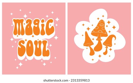 Impresión de vectores de estilo Groovy Retro 70. Alma Mágica. Texto retro anaranjado y estrellas aisladas en un fondo rosado. Alma Mágica. Afiche hippie de moda. hongos mágicos en una nube de historietas blancas en rosa.
