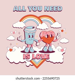 Groovy retro card poster for Valentine's day. Coffee And Donut Perfect couple. All you need is Love. Retro doodle cartoon style.Hippy 60s, 70s style. Flower power.