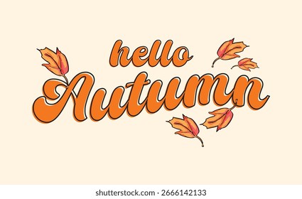 Groovy retro Hello Autumn design with vintage-style typography in warm fall tones. Perfect for posters, greeting cards, invitations, seasonal branding, and cozy autumn-themed print or digital projects
