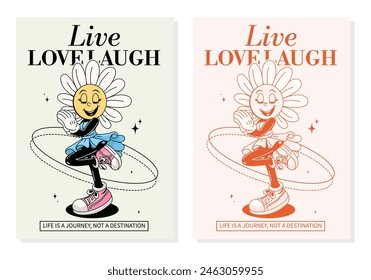 Groovy retro "Live, Love, Laugh" posters. Daisy mascot character in retro 70s style. Illustration of an inscription for printing on T-shirts, cards, posters. Vector illustration.