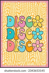Groovy retro poster. Hippie style background. Groovy disco. 60s and 70s style. Psychedelic funky abstract. Groovy poster template. Nostalgia for the 70s.