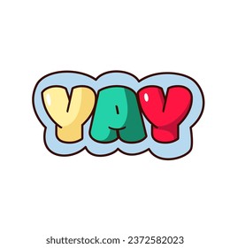 Groovy retro sticker with Yay word vector illustration. Cartoon isolated retro funky text of birthday greeting, congratulations speech and elation emotion with comic bubble font and frame, yay sign