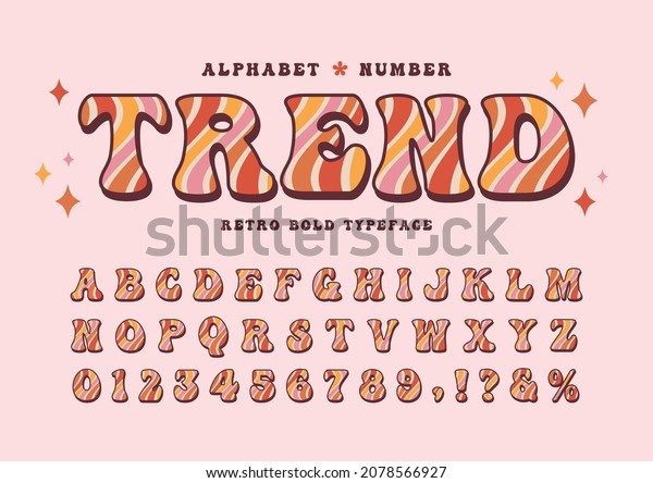 Groovy retro wave swirl alphabet and number.\
Decorative pattern font. Seventies nostalgic typographic. Vintage\
60s, 70s bold typeface for poster, graphic print, design layout,\
merchandise, etc.