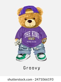 groovy slogan with bear doll hip hop fashion style vector illustration