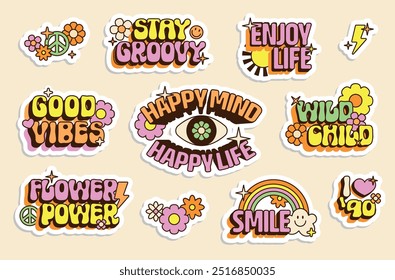 Groovy stickers set. Stay groovy, happy mind, enjoy life, good vibes, wild child, flower power, smile, I love 90s. Set lettering and stickers retro 1970s. Psychedelic groove elements. Funny Positive