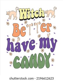 Groovy style Halloween typography t-shirt design, vintage typography t-shirt design, retro Halloween t-shirt design, groovy t-shirt design.
