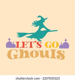 Groovy style Halloween typography t-shirt design, vintage typography t-shirt design, retro Halloween t-shirt design, groovy t-shirt design.