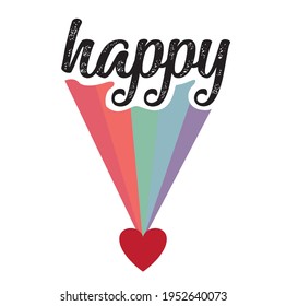 Groovy Themed Happy Slogan Print with Rainbow Background - 70's Hippie Style Colorful Hand Drawn Vector Pattern - Hippy Sticker