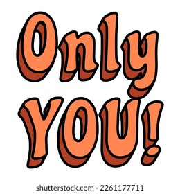 Groovy Valentine Day text Only You icon sticker set trendy vintage 70s 60s aesthetics