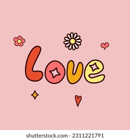 Groovy vector illustration with love
