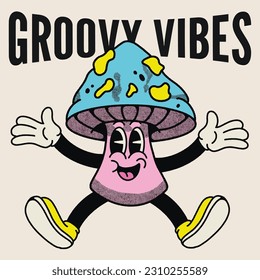 Groovy Vibes With Mushroom Groovy Character design