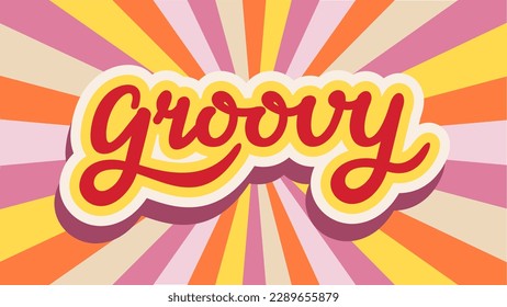 Groovy word typography style illustration. Hippy psychedelic lettering. Groovy doodle typography sticker. Vintage concept. Hippie background for graphic tee t shirt logo. vector illustration