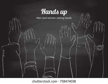 Grope of people men and women raising reaching hands up. Chalk drawing on the blackboard, isolated vector illustration.