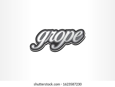 grope vector slogans for t shirts and other uses
