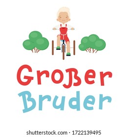 "Grosser Bruder" handgezeichnete Vektorschrift auf Deutsch, auf Englisch bedeutet "Groß Bruder". Blond kleiner Junge reitet ein Fahrrad zwischen Büschen draußen.Glückliches Kinderkonzept. Vektorkunst 