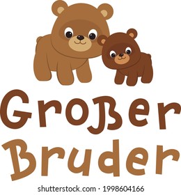 "Grosser Bruder" handgezeichnete Vektorschrift auf Deutsch, auf Englisch bedeutet "Groß Bruder". Kleine, kleine braune Bären, groß und klein. Vektorgrafik. 