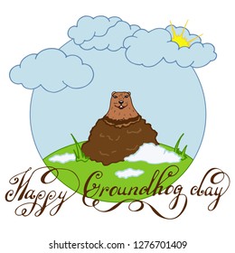 Groundhog Day color cartoon illustration with handwritten lettering. Sketched holiday design set with marmot. Second February greeting poster, banner, card. Vector illustration on white background.