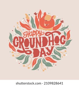 Groundhog Day typography vector design for greeting cards and poster. Lettering greeting. Vector illustration.